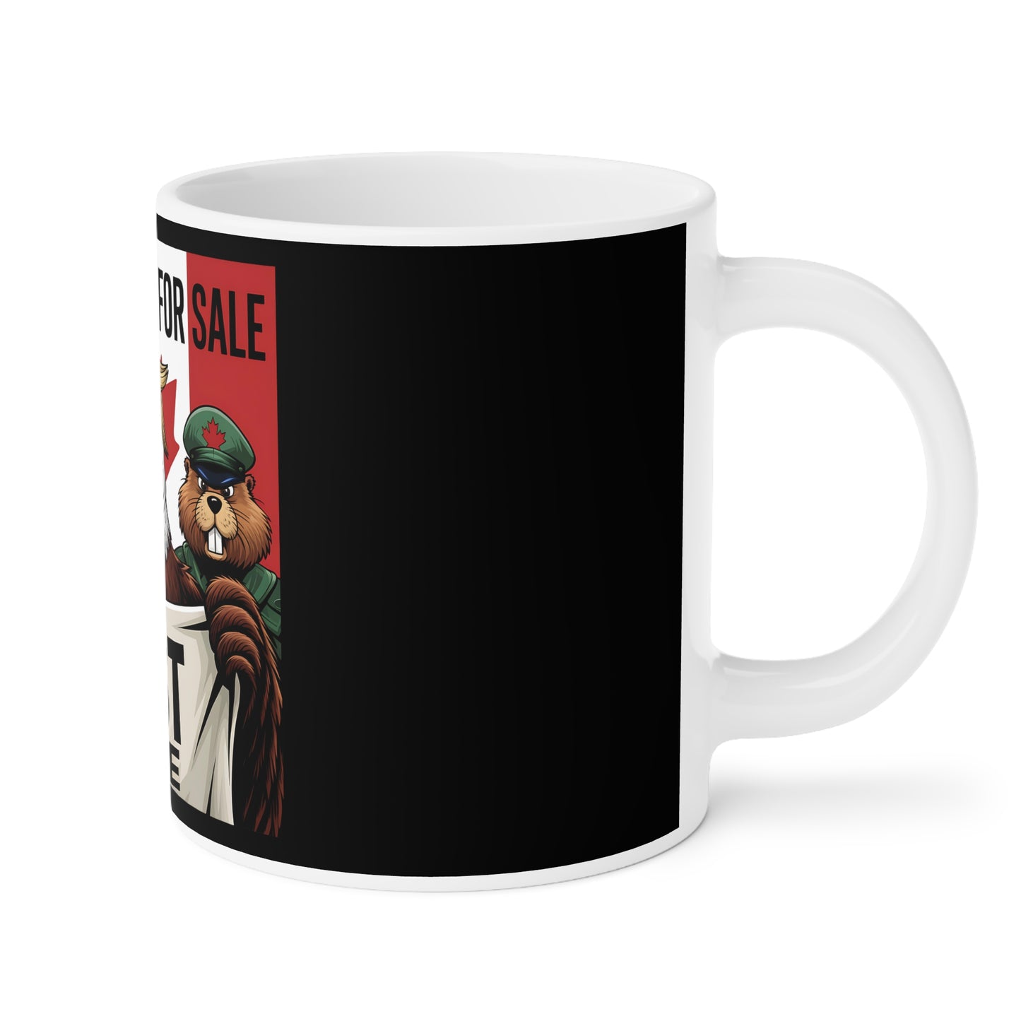 Canada is not for Sale Ceramic Mug - Unique Gift for Proud Canadians