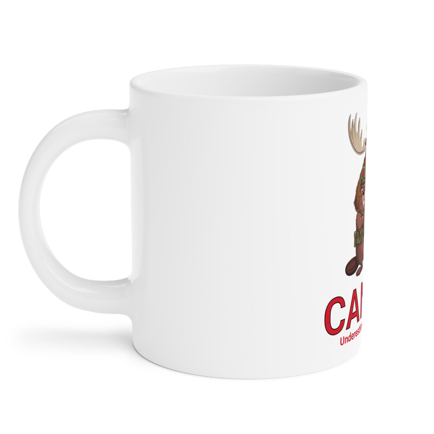 Canada-Themed Ceramic Mug - Underestimated. Always Ready - 15oz, 20oz