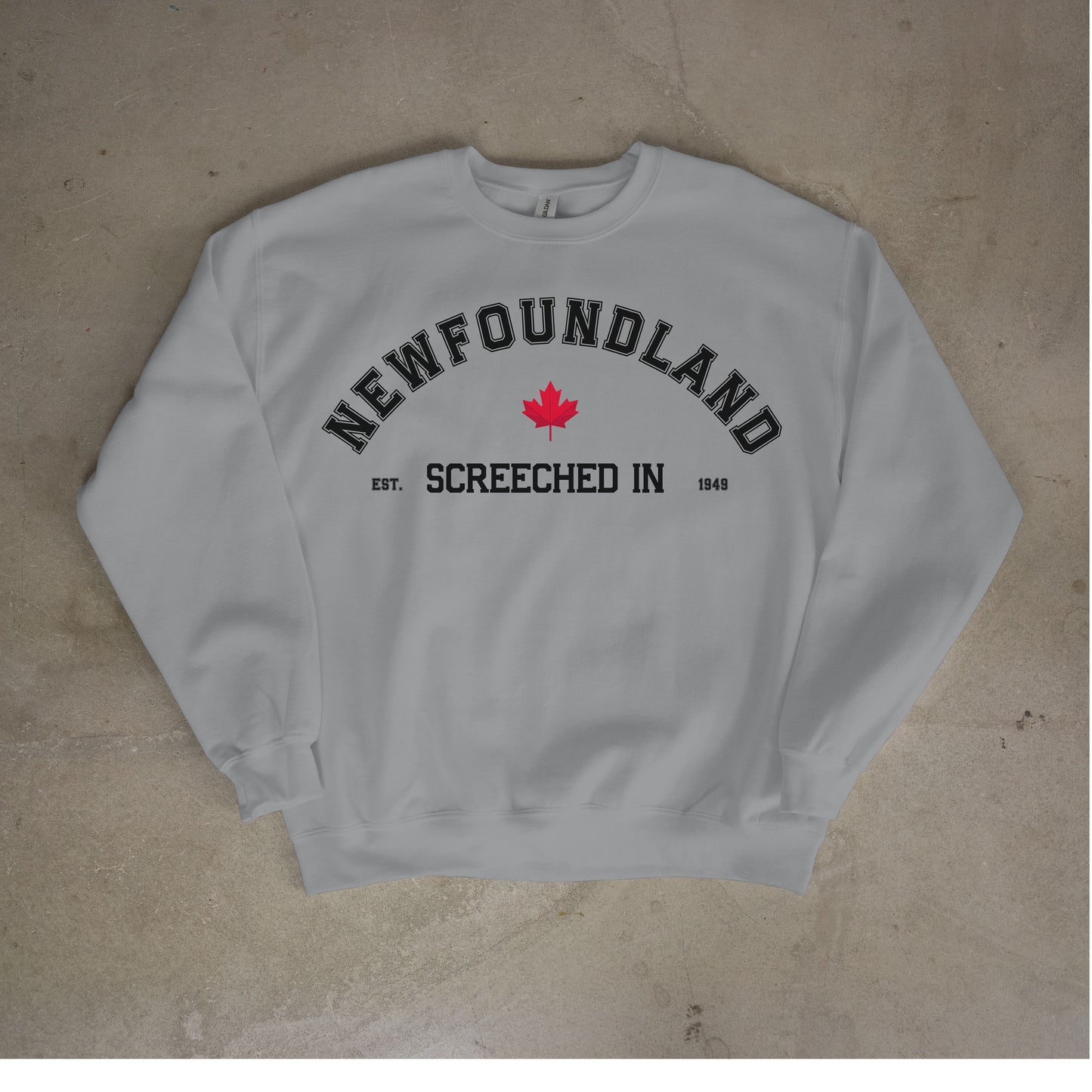 Newfoundland Screeched In Crewneck Sweatshirt