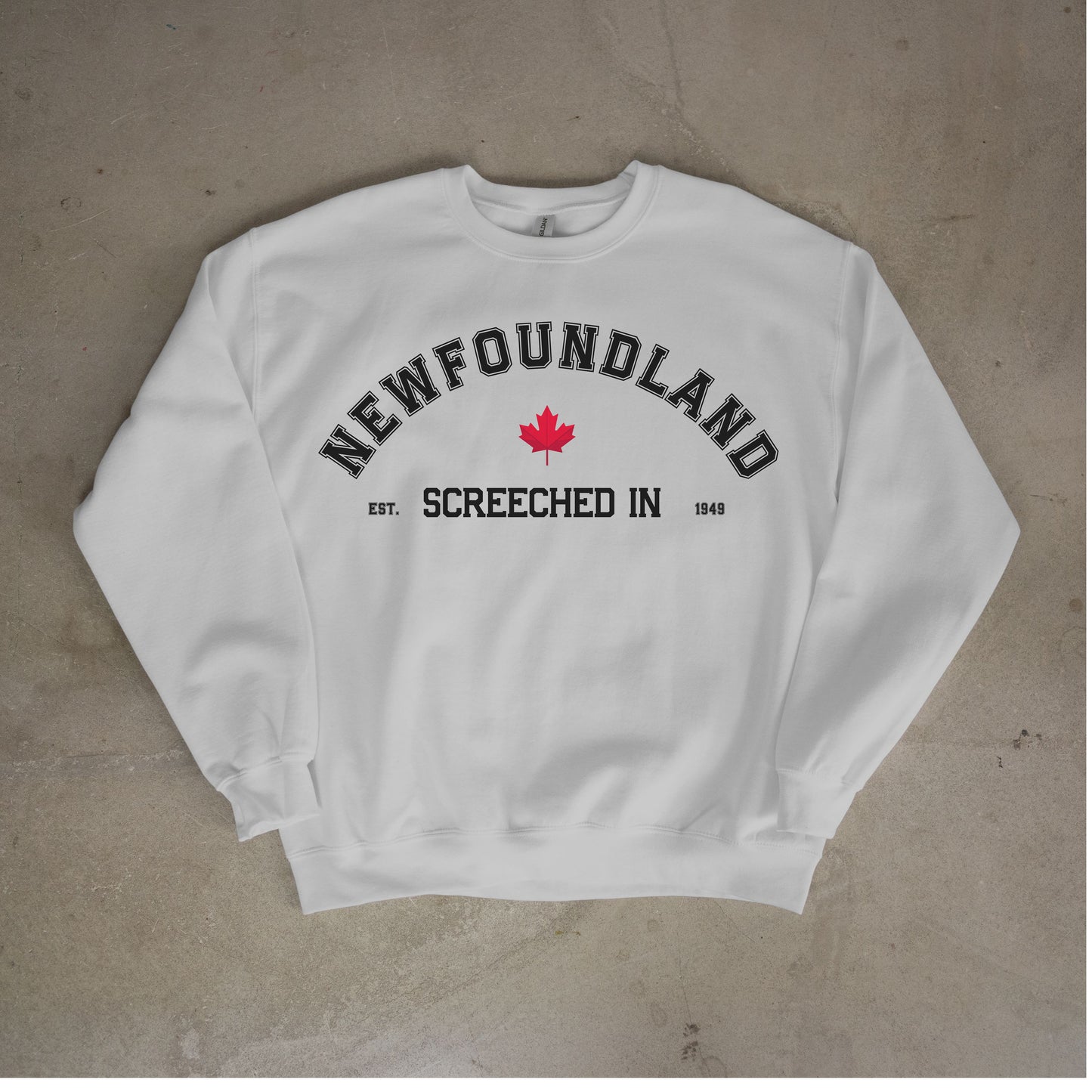 Newfoundland Screeched In Crewneck Sweatshirt