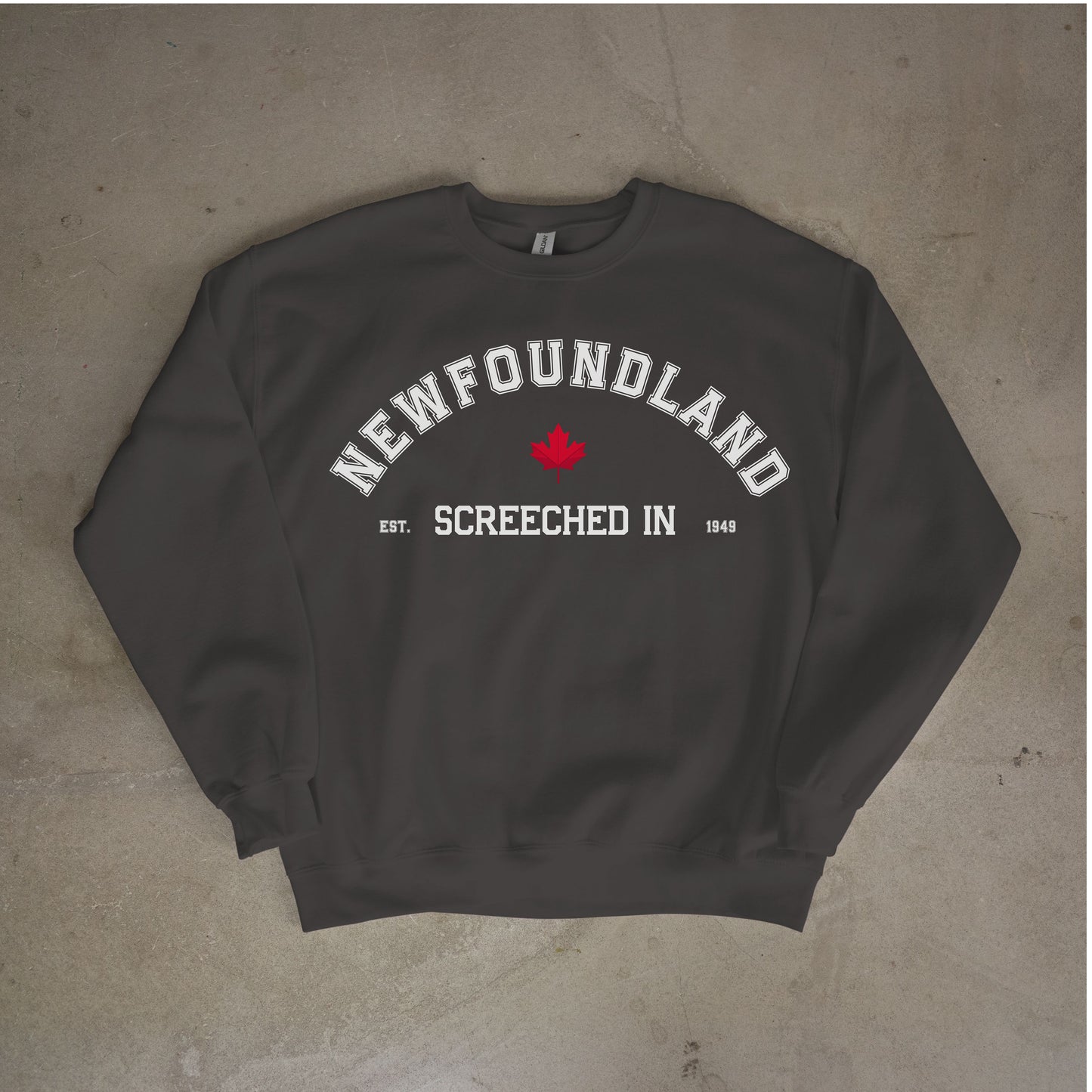 Newfoundland Screeched In Crewneck Sweatshirt