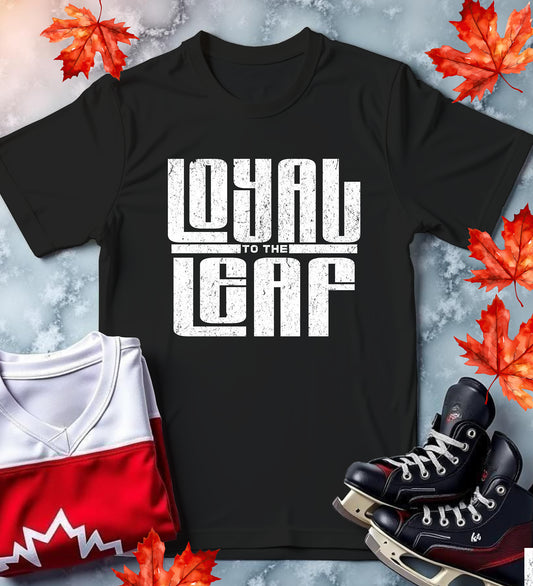 "Loyal to the Leaf" Gritty Statement T-Shirt