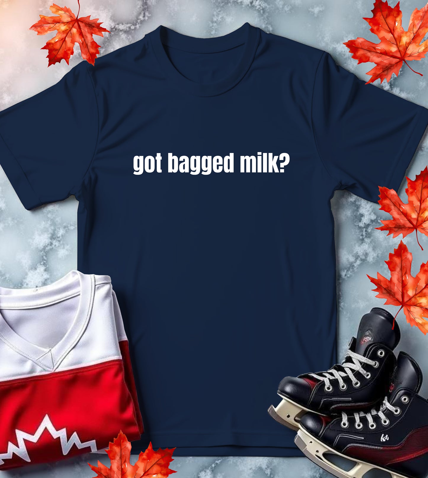 "Got Bagged Milk?" Canadian Culture Classic Tee