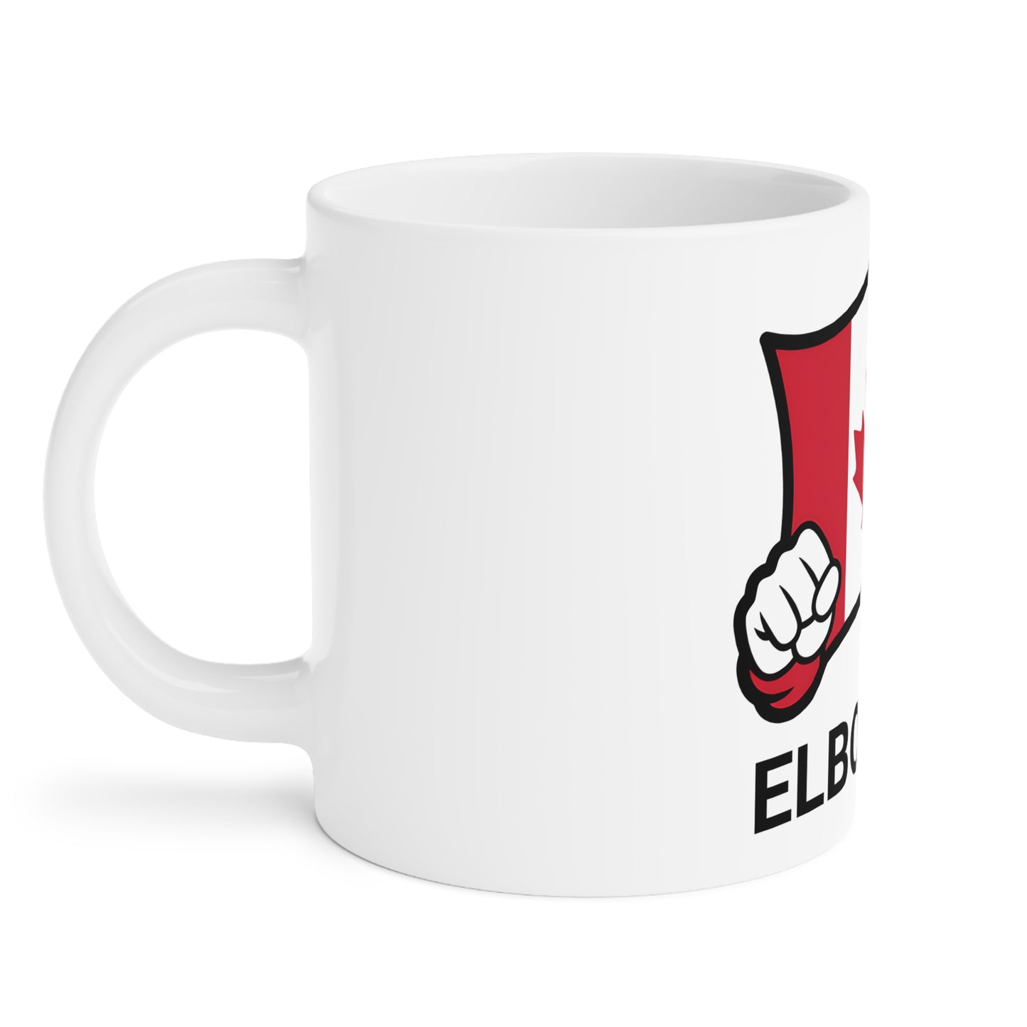 Elbows Up Canadian Ceramic Mug - 15oz/20oz